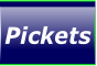 Pickets.
