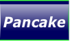 Pancake.